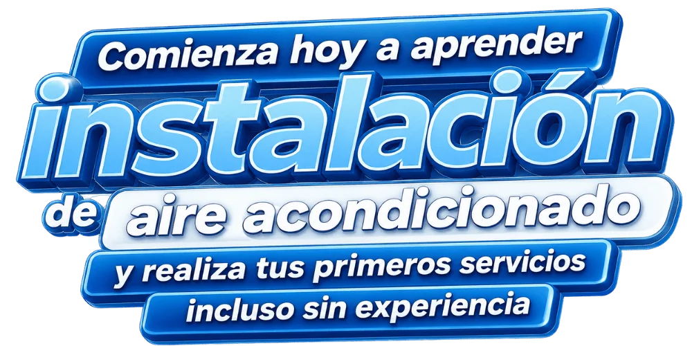 Comienza hoy a aprender instalación de aire acondicionado